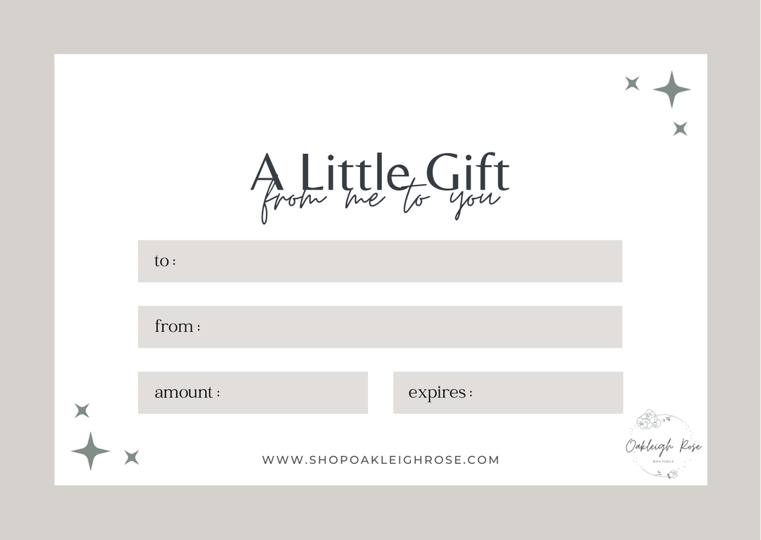 Oakleigh Rose Boutique Gift Card - Oakleigh Rose Boutique